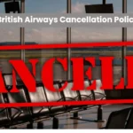 British Airways Cancellation Policy