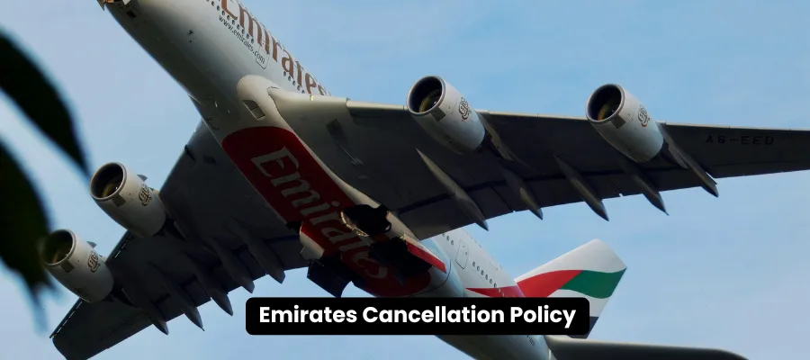 Emirates Cancellation Policy